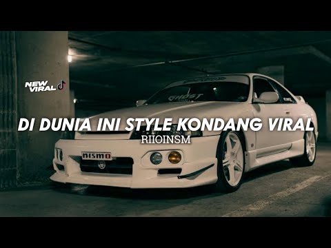 DJ DI DUNIA INI STYLE KONDIANGG RIIOINSM DJ VIRAL TIKTOK TERBARU 2025❗