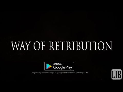 Видео Way of Retribution: Awakening