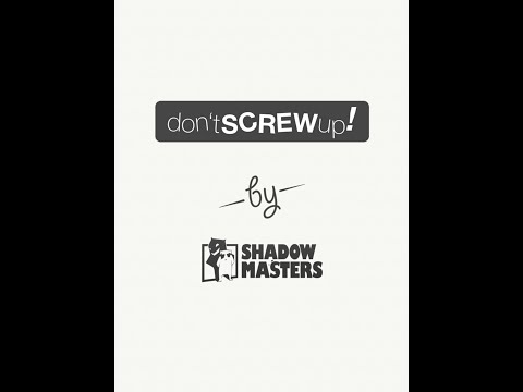 Don't Screw Up! Video