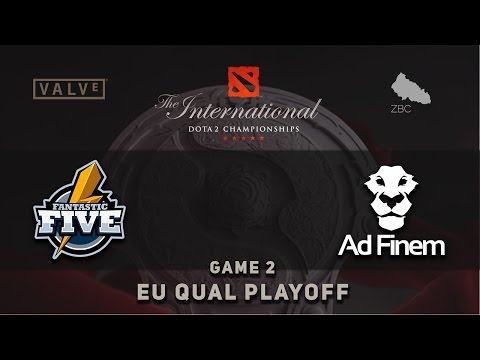 Fantastic.Five vs. Ad Finem - Game 2, PlayOFF @ TI6 EU Quals, Dota 2