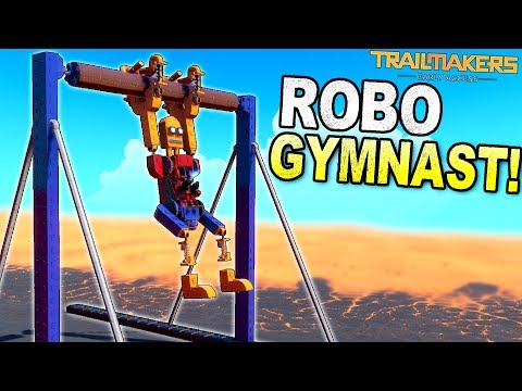 This Acrobatic Robot Likely Failed Out of the Olympics... - Trailmakers Early Access Gameplay