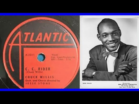 C.C. Rider - Chuck Willis 1957