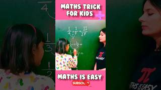 Easy Maths Trick for kids 🔥 | Addition of Fractions Trick #youtubeshorts #shorts #fun #vedicmaths