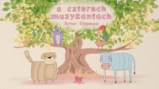 O CZTERECH MUZYKANTACH – Bajkowisko.pl – słuchowisko – bajka dla dzieci (audiobook)