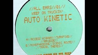 Auto Kinetic -- Keep On Truckin'-A1-Access Highway