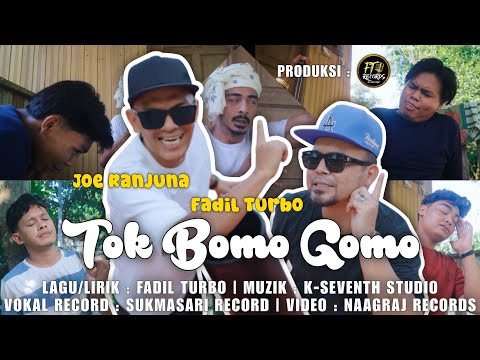 Tok Bomo Gomo - Fadil Turbo & Joe Ranjuna (Official Music Video)