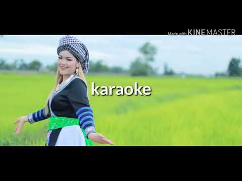 Lub neej to siab _karaoke_ kab qwj kwm