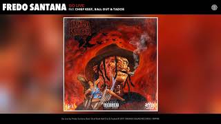 Fredo Santana - Go Live feat. Chief Keef, Ball Out, &amp; Tadoe (Audio)