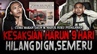Download lagu SURVIVE CUMA MAKAN DAUN?! KESAKSIAN TERSERAM 'HARUN' 9 HARI HILANG SEORANG DIRI DI GUNUNG SEMERU  mp3