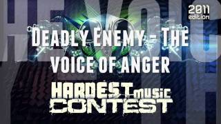 [HM Contest 2011] Deadly Enemy - The voice of anger