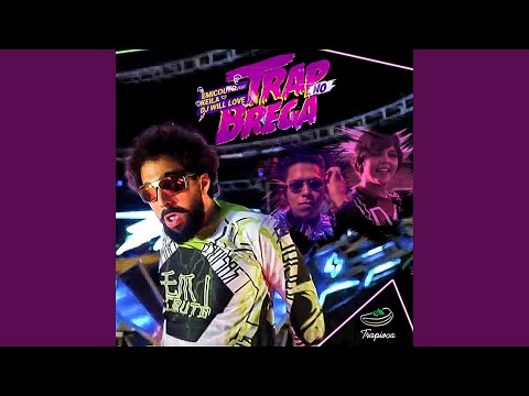 Trap no Brega