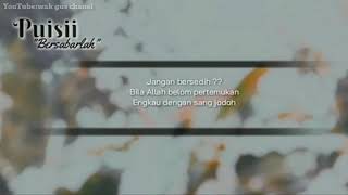 Download lagu Status wa,keren,puisi,bersabarlah mp3
