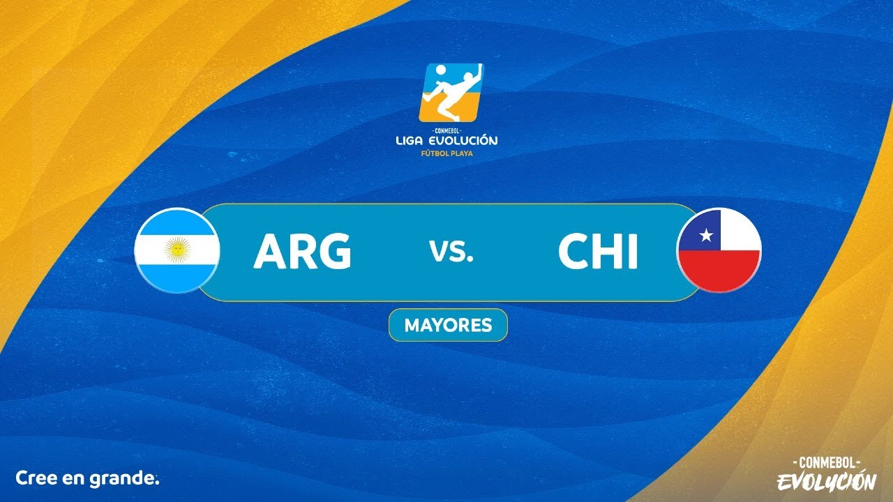 EN VIVO | ARGENTINA vs. CHILE | CONMEBOL LIGA EVOLUCIÓN FÚTBOL PLAYA - ZONA SUR | MAYOR