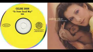 Celine Dion - In Some Small Way (Radio Edit) [HQ audio]