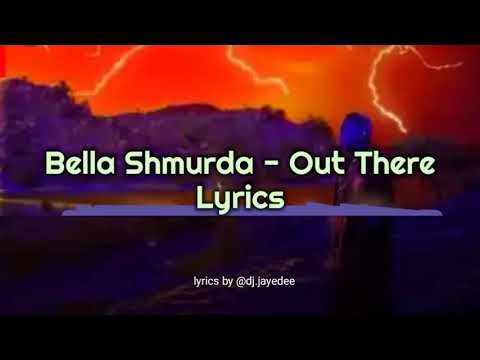 Bella Shmurda - Out There Lyrics