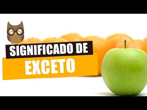 Vídeo: Exceto: significado e diferença de exceto e salvo