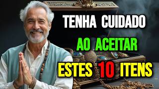 Cuidado ao ACEITAR estes 10 OBJETOS de Outras Pessoas
