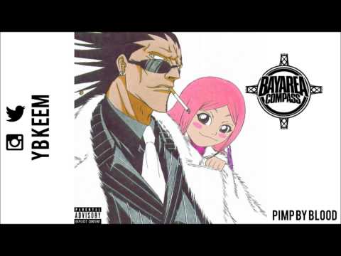 YB Keem - Pimp By Blood [BayAreaCompass] (Prod. by YB Keem)