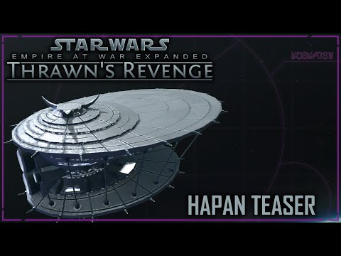 Hapes Consortium - Playable Faction Teaser | Empire at War Expanded 3.2