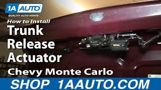 How to Replace Trunk Lid Release Actuator 95-07 Chevy Monte Carlo