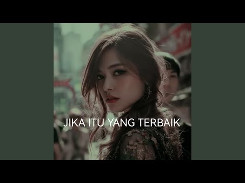 Jika Itu Yang Terbaik