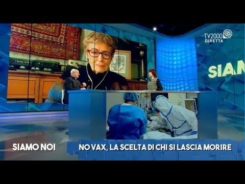 Siamo Noi, 10 gennaio 2022 - Rifiutare le cure, storie di malati Covid