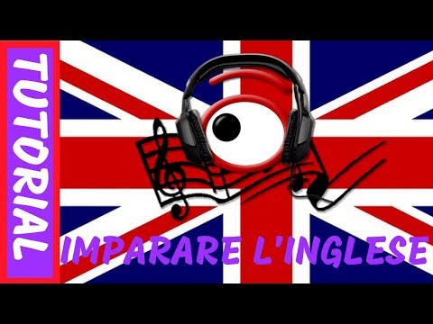 COME IMPARARE L'INGLESE CON LA MUSICA