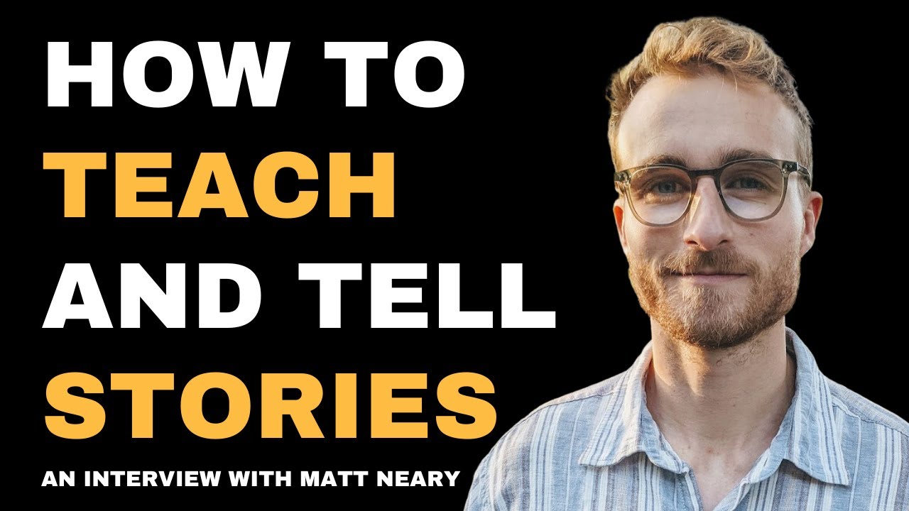 How to Teach and Tell Stories - Matt Neary | User Stories Podcast 14
