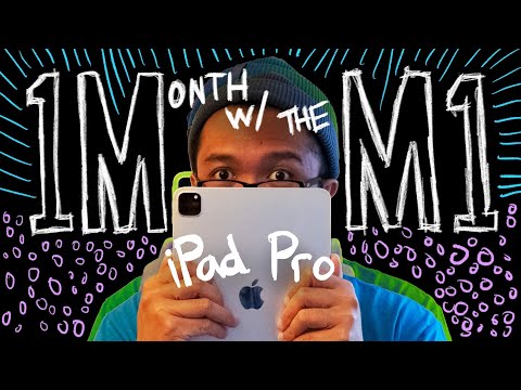 REVIEW | 1-Month with the M1 iPadPro : IT’S A KEEPER!