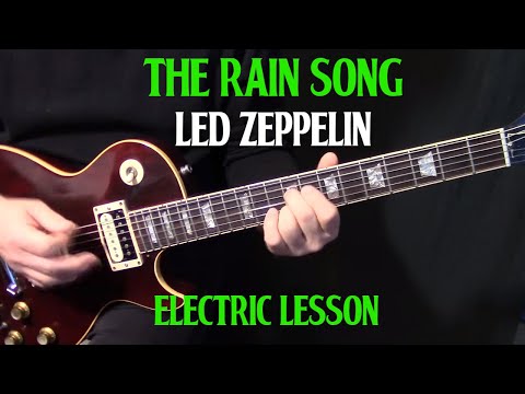 how to play "The Rain Song" on guitar by Led Zeppelin Part 2 - electric guitar lesson