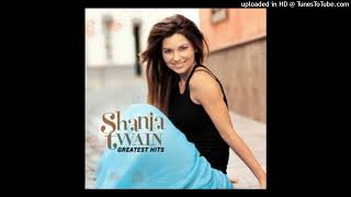 Shania Twain - I Ain&#39;t No Quitter