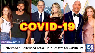 Hollywood & Bollywood Actors Test Positive for COVID-19