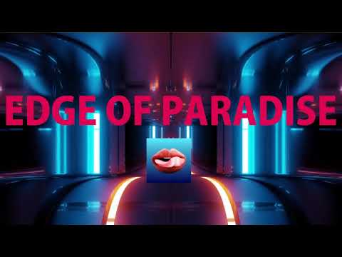 fakeproject - Edge Of Paradise