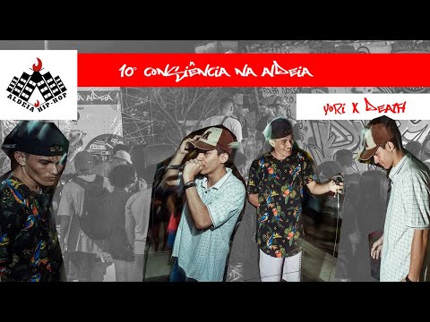 10º Consciência na Aldeia - Yori Vs Death