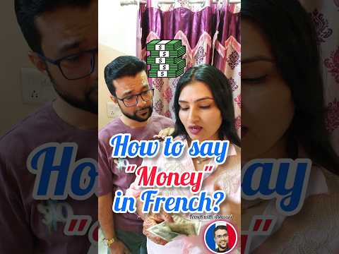 How to say "Money" in French 🇫🇷💸💰