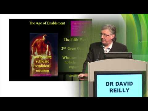 Human Healing in the Age of Science - The Art of the Healing Shift: Dr David Reilly