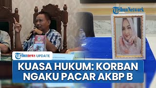 Kuasa Hukum Dosen Untag Ungkap Korban Berpacaran dengan AKBP B: Sudah Diperingati Hati-Hati