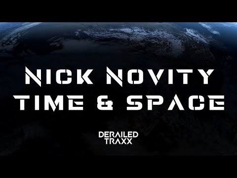 Nick Novity - Time & Space (Official Visualizer)