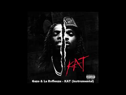 Gazo feat. La Rvfleuze - KAT (instrumental)