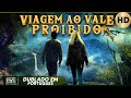 Viagem Ao Vale Proibido Aventura Sci Fi De Sobrevivência Filme Completo Dublado