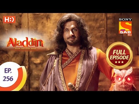 Aladdin - Ep 256 - Full Episode - 8th August, 2019