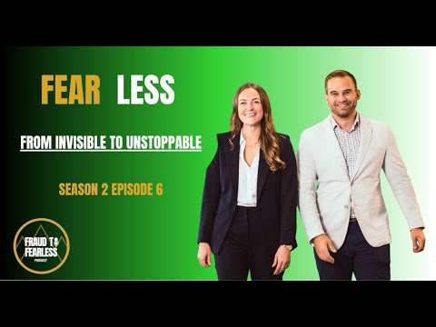 #23 | S2 E6: FEAR LESS - The Fear of Being Seen: Defeating the Story Fear Is Telling You
