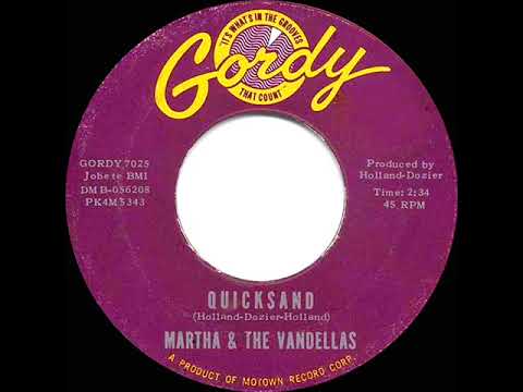 1963 HITS ARCHIVE: Quicksand - Martha & the Vandellas (mono 45--hit version)