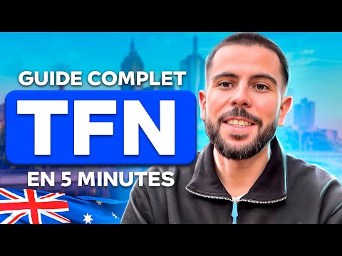 GUIDE TFN EN 5 MINUTES - PVT AUSTRALIE