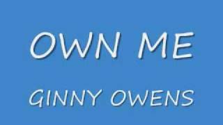 Own Me - Ginny Owens