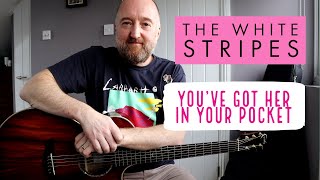 How to Play &quot;You&#39;ve Got Her In Your Pocket&quot; by The White Stripes