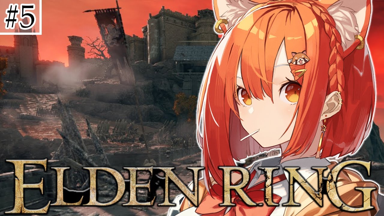 #5【ELDEN RING】はじめてのエルデンリングやるぞぞぞおぞ【ラトナ・プティ/にじさんじ】