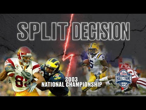 Split Decision: 2 Champions - LSU Tigers x USC Trojans @cfbhall Original Series
