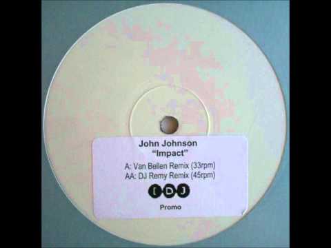 John Johnson - Impact (Van Bellen Remix)
