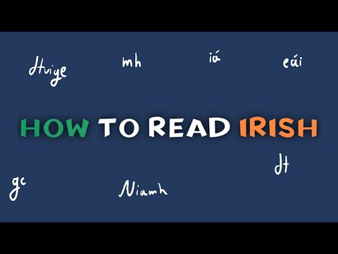 How to read Irish